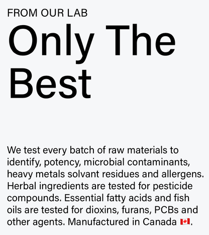 Quality assurance statement from a lab ensuring safety and potency of raw materials, manufactured in Canada.